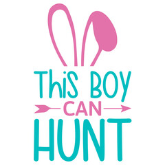 This Boy Can Hunt