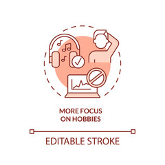 More focus on hobbies terracotta concept icon. Hint you are in wrong profession abstract idea thin line illustration. Isolated outline drawing. Editable stroke. Arial, Myriad Pro-Bold fonts used