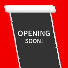 Opening soon template with torn paper effect.