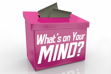 Whats On Your Mind Comment Feedback Suggestion Box Opinion 3d Illustration