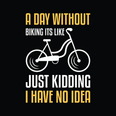 Fototapeta na wymiar Biking and Cycling Vector Typography T-shirt Design