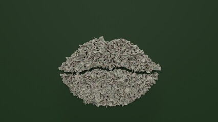 3d rendering of dollar cash rolls and stacks in shape of symbol of lips on green background