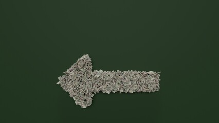 3d rendering of dollar cash rolls and stacks in shape of symbol of long arrow left on green background