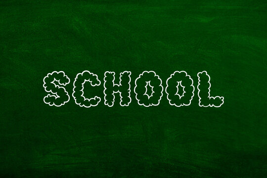 School sign on chalboard classroom