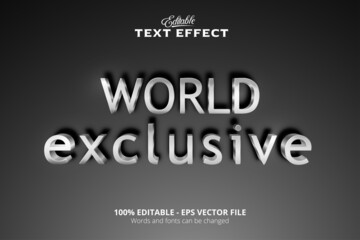 Editable text effect, Gray background, World Exclusive text