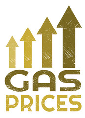 Grunge vintage gas prices going up label with arrow