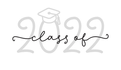 CLASS OF 2022. Graduation logo with cap and diploma for high school, college graduate. Template for graduation design, party. Hand drawn font for yearbook class of 2021. Vector illustration.