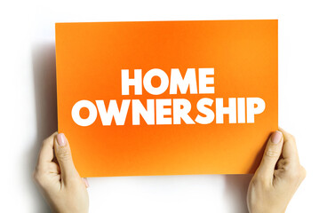 Home ownership text quote on card, concept background