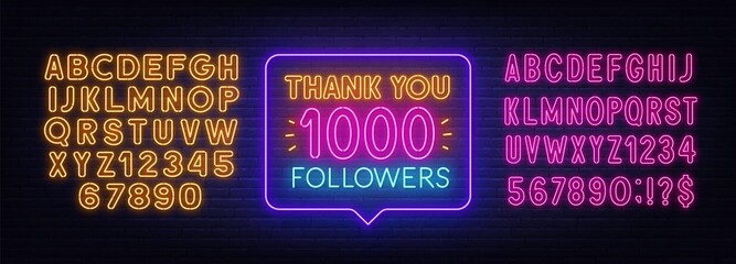 Thank You Followers neon sign in the speech bubble on brick wall background.