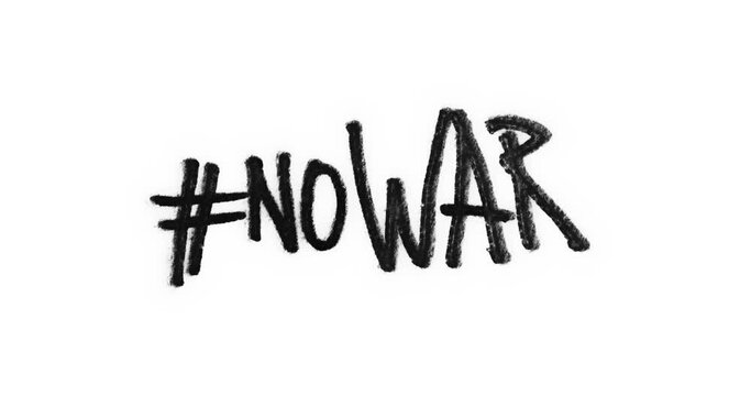 Animated type displaying #no war. Pacifist hastag.