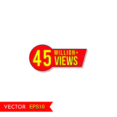 45M views celebration background design. 45 Million views.  Creative celebration views typography design badges.abstract promotion graphic elements vector illustration.