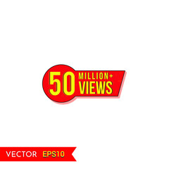 50M views celebration background design. 50 Million views.  Creative celebration views typography design badges.abstract promotion graphic elements vector illustration.