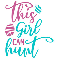 Fototapeta premium This Girl Can Hunt