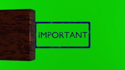 Stamp with inscription Important. Put a stamp on a document. Chromakey. Green screen.