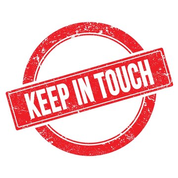 KEEP IN TOUCH text on red grungy round stamp.