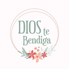 Bible Verse god of bless in Spanish. religion phrase, calligraphy. Good for t shirt print, poster, card, and gift design.Bible verse. Christian religious quote for Easter religious holiday.