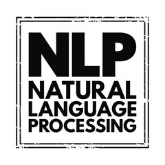 NLP Natural Language Processing - subfield of linguistics, computer science, and artificial intelligence, interactions between computers and human language, acronym text stamp concept