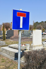 Dead end traffic sign in the public cemetery