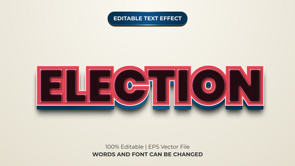 Election 3d modern text effect graphic style