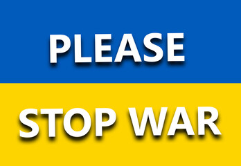 Ukrainian flag. Stop the war between Russia and Ukraine. Illustration