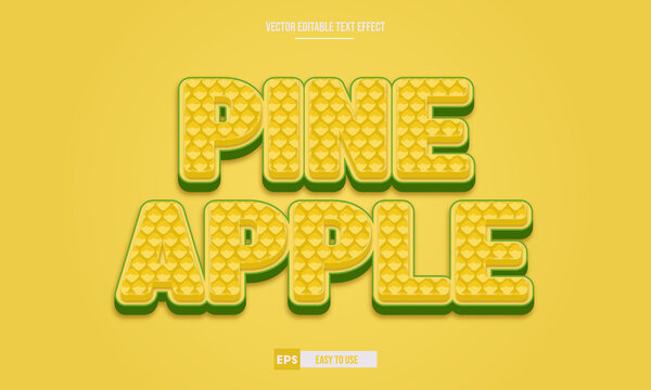 Pineapple editable 3d text effect premium vector