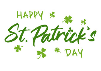 Happy St. Patrick's Day. Text with clovers. Isolated. Vector