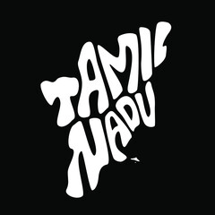Tamil Nadu typography map. Tamil Nadu Map lettering.