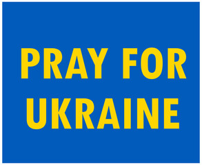 Pray For Ukraine Symbol Emblem Flag Abstract Vector Design Yellow in Blue Background