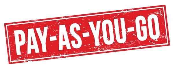 PAY-AS-YOU-GO text on red grungy rectangle stamp.