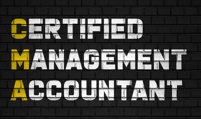 Certified management accountant (CMA) concept,business abbreviations on black wall 