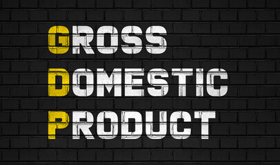 Gross domestic product (GDP) concept,business abbreviations on black wall 