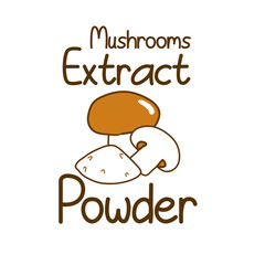 Mushrooms extract powder for healthy product label