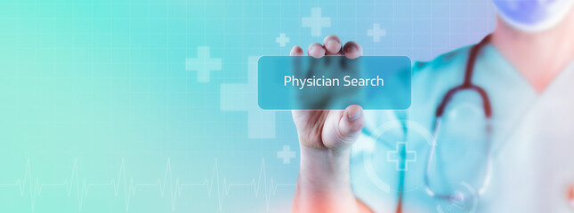 Physician search. Doctor holds virtual card in his hand. Medicine digital