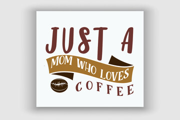 Mother's day typographic t shirt design