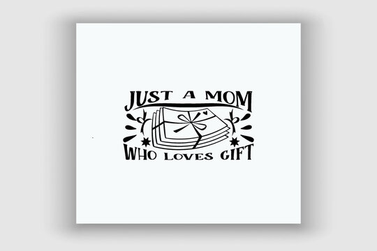 Mother's day typographic t shirt design