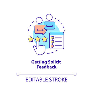 Getting solicit feedback concept icon. Open communication. HR skills abstract idea thin line illustration. Isolated outline drawing. Editable stroke. Arial, Myriad Pro-Bold fonts used