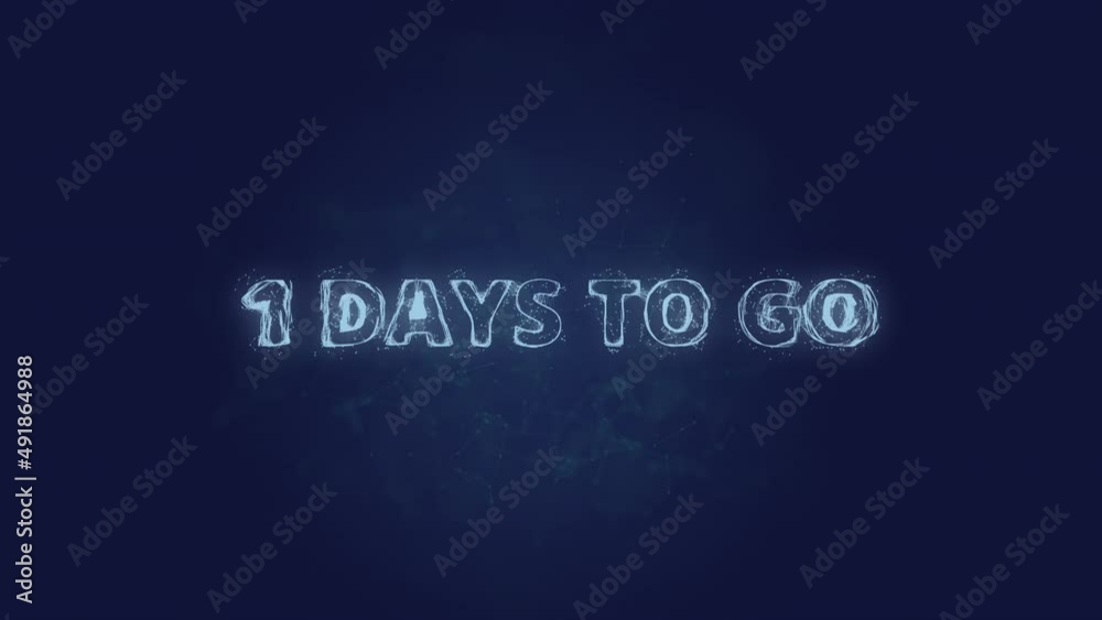 Poster 1 day to go text. Plexus with text 1 day to go. Plexus. 4K video