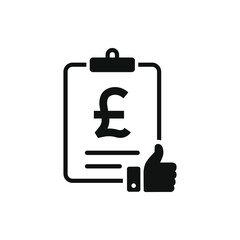 Pound money checklist with a thumbs up. Good financial report, tax form, income statement icon concept isolated on white background. Vector illustration