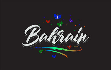 White Bahrain Handwritten Vector Word Text with Butterflies and Colorful Swoosh.