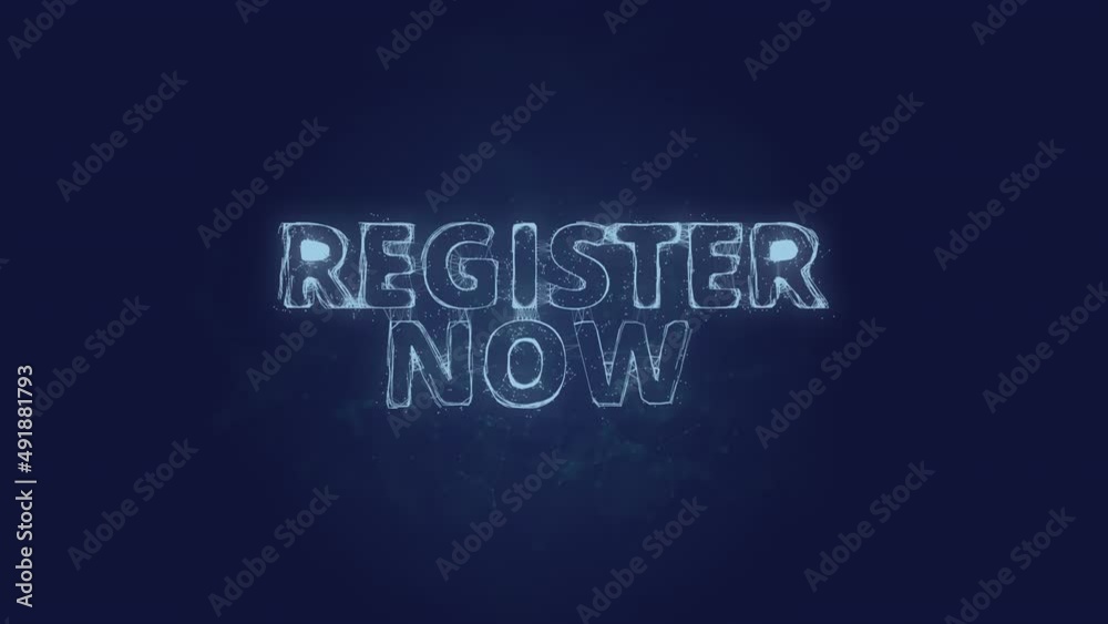 Poster Register now text. Plexus with text register now. Plexus. 4K video