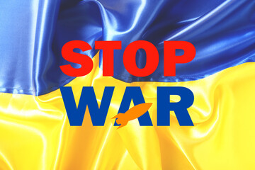 Text STOP WAR on flag of Ukraine