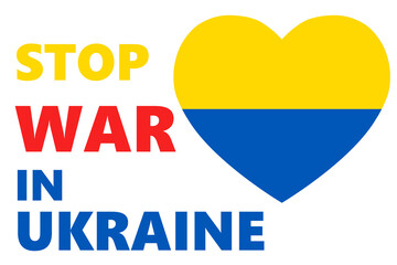 Stop war in Ukraine yellow blue heart. Russian war invasion in Ukraine