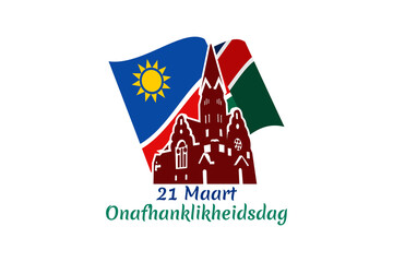 Translation: March 21, Independence Day. Independence Day of Namibia vector illustration. Suitable for greeting card, poster and banner.