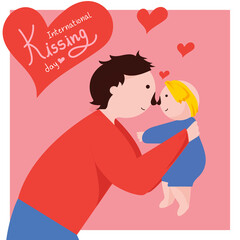International Kissing Day hand drawing. Characters of father or dad holding baby and kissing wiht love and care, with text. Colorful flat vector illustration background