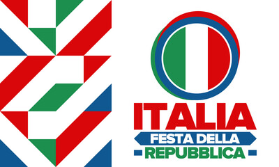 Italia. Festa della Repubblica. Text in italian: Italian Republic Day. Happy national holiday. Celebrated annually on June 2 in Italy. Italy flag. Patriotic design. Vector illustration