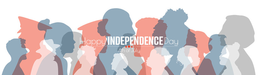 Happy Independence Day card. People of different ethnicities stand side by side together. Flat vector illustration.
