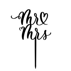 Mr and Mrs wedding lettering cake topper vector design, holiday calligraphy swirls.