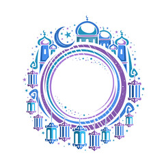 Vector border for Holy Month Ramadan with copyspace for wishing text, round price tag with illustration of hanging lamps and crescent, masjid with dome and minarets for eid ramadan on white background