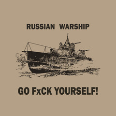 Russian warship go fxck yourself. Vector illustration.