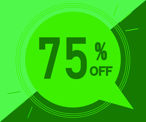 Special offer with 75% off sales. Advertisement in green